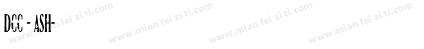 DCC - Ash字体转换